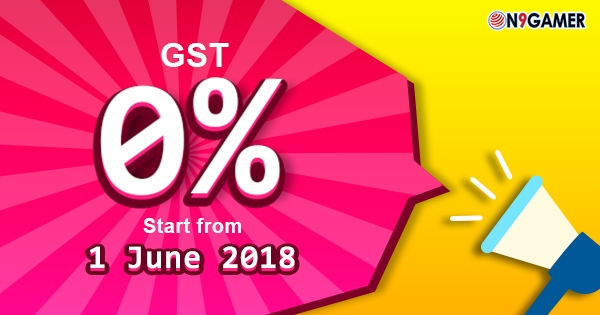 Goods and Services Tax (GST) decrease from 6% to 0%