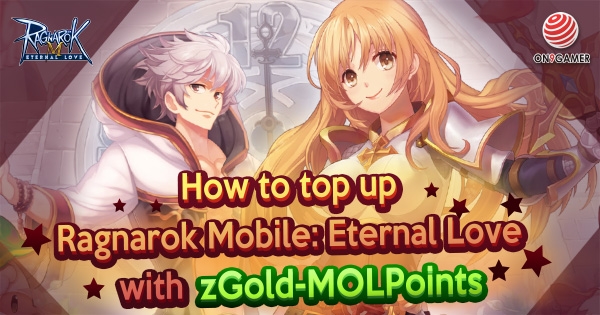 How to top up Ragnarok Mobile: Eternal Love with zGold-MOLPoints
